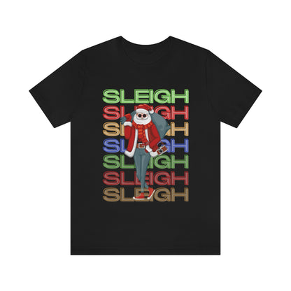 Hipster Sleigh or Slay? T-Shirt